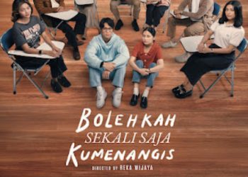 Film “Bolehkah Sekali Saja Kumenangis”