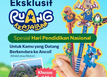 Spesial Hari Pendidikan Nasional – Ancol Bagikan Merchandise Eksklusif Ruang Kebaikan Gratis